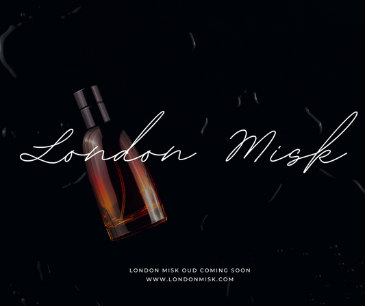 Discover London Misk's Exclusive Fragrance Line with Arabian Oud: A Journey of Opulence and Elegance
